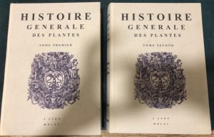 HISTOIRE GENERALE DES PLANTES , TOMI I E II – …