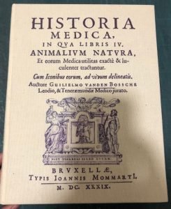 HISTORIA MEDICA IN QUA LIBRI IV. ANIMALIUM NATURA ET EORUM …