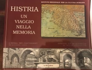 HISTRIA UN VIAGGIO NELLA MEMORIA. MOSTRA STORICA DI CARTOGRAFIA E …