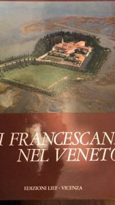 I FRANCESCANI NEL VENETO