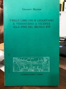 I MILLE LIBRI CHE SI LEGGEVANO E VENDEVANO A VICENZA …