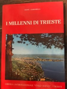 I MILLENNI DI TRIESTE