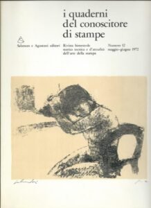 I QUADERNI DEL CONOSCITORE DI STAMPE – DAL NR 7 …