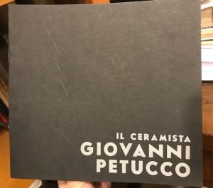 Il ceramista Giovanni Petucco. Maioliche di Giovanni Petucco