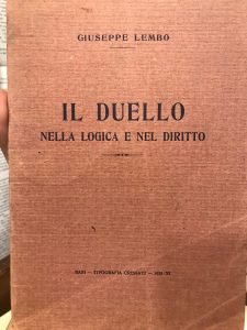 IL DUELLO NELLA LOGICA E NEL DIRITTO