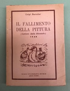 IL FALLIMENTO DELLA PITTURA (LETTERE DALLA BIENNALE) 1948