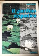 IL GIARDINO ACQUATICO