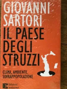 IL PAESE DEGLI STRUZZI. CLIMA, AMBIENTE, SOVRAPPOPOLAZIONE