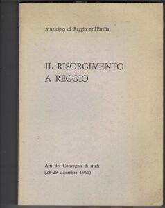 IL RISORGIMENTO A REGGIO