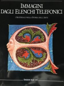 IMMAGINI DAGLI ELENCHI TELEFONICI. I MATERIALI NELLA STORIA DELL’ARTE