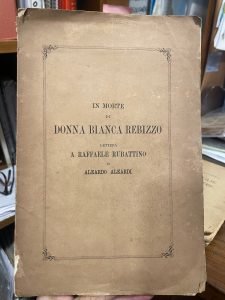 IN MORTE DI DONNA BIANCA REBIZZO. LETTERA A RAFFAELE RUBATTINO …