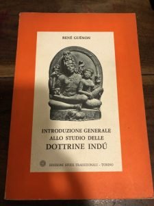 INTRODUZIONE GENERALE ALLO STUDIO DELLE DOTTRINE INDU’
