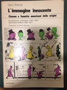 L’IMMAGINE INNOCENTE. CINEMA E FUMETTO AMERICANI DELLE ORIGINI. DA SWINNERTON …