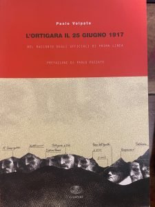 L’ORTIGARA IL 25 GIUGNO 1917 NEL RACCONTO DEGLI UFFICIALI DI …