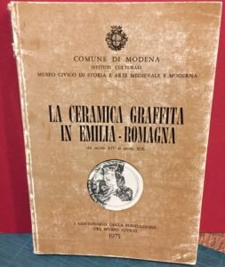 La ceramica graffita in Emilia Romagna, dal sec XIV al …