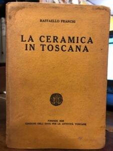 La ceramica in Toscana