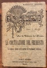 LA COLTIVAZIONE DEL FRUMENTO. LE NUOVE RAZZE E LE NORME …