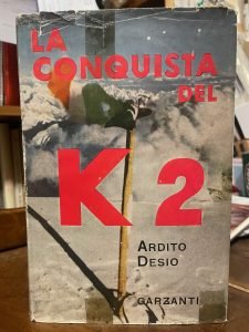 LA CONQUISTA DEL K2 SECONDA CIMA DEL MONDO