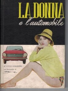 LA DONNA E L’AUTOMOBILE