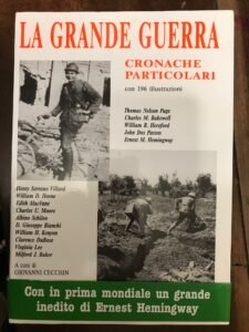 LA GRANDE GUERRA CRONACHE PARTICOLARI. THOMAS NELSON PAGE, CHARLES M. …