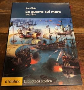 LA GUERRA SUL MARE 1500- 1650