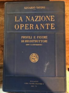 LA NAZIONE OPERANTE. PROFILI E FIGURE DI RICOSTRUTTORI