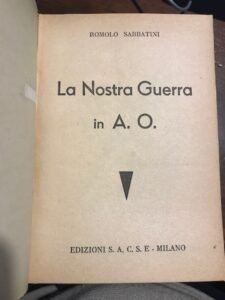 LA NOSTRA GUERRA IN A.O.