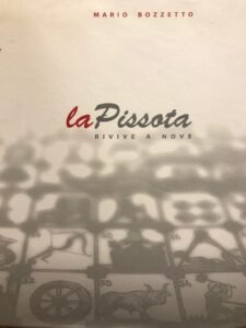 LA PISSOTA RIVIVE A NOVE