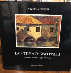 LA PITTURA DI GINO PINELLI