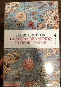 LA STORIA DEL MONDO IN DODICI MAPPE