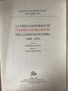 LA VISITA PASTORALE DI FEDERICO MARIA MOLIN NELLA DIOCESI DI …