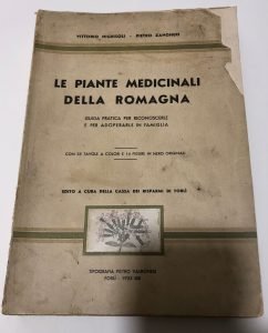 LE PIANTE MEDICINALI DELLA ROMAGNA. GUIDA PRATICA PER RICONOSCERLE E …