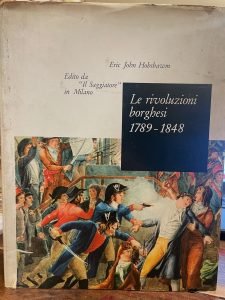 LE RIVOLUZIONI BORGHESI 1789-1848