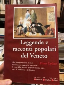 LEGGENDE E RACCONTI POPOLARI DEL VENETO | Immagine principale