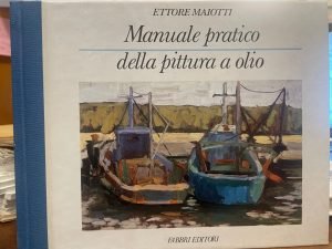 MANUALE PRATICO DELLA PITTURA A OLIO