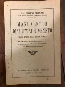 MANUALETTO DIALETTALE VENETO PER LO STUDIO DELLA LINGUA D’ITALIA