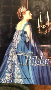 MARCELLA POBBE. DOVE SONO I BEI MOMENTI…