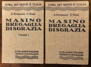 MASINO BREGAGLIA DISGRAZIA. 2 VOLUMI