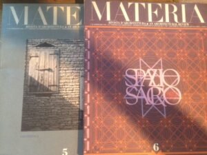 MATERIA. RIVISTA D’ARCHITETTURA. AN ARCHITECTURAL REVIEW. N.5 1990 E N. …