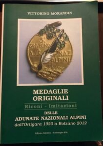 MEDAGLIE ORIGINALI RICONI IMITAZIONI DELLE ADUNATE NAZIONALI ALPINI DALL’ORTIGARA 1920 …