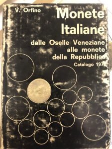 MONETE ITALIANE DALLE OSELLE VENEZIANE ALLE MONETE DELLA REPUBBLICA | Immagine principale
