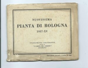 NUOVISSIMA PIANTA DI BOLOGNA – 1937-XV