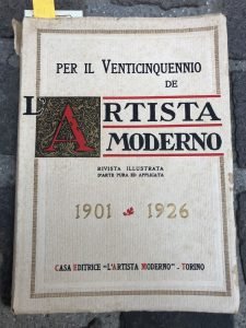 PER IL VENTICINQUENNIO DE L’ARTISTA MODERNO 1901-1926 | Immagine principale