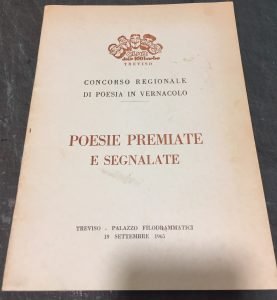 POESIE PREMIATE E SEGNALATE. CONCORSO REGIONALE DI POESIE IN VERNACOLO. …