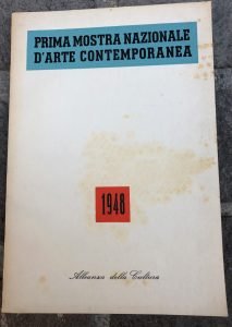 PRIMA MOSTRA NAZIONALE D’ARTE CONTEMPORANEA 1948