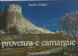 PROVENZA E CAMARGUE