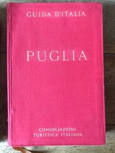 PUGLIA GUIDA TURISTICA DELLA CONSOCIAZIONE TURISTICA ITALIANA