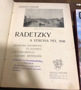 RADETZKY A VERONA NEL 1848. CRONISTORIA DOCUMENTATA ED ILLUSTRATA CON …