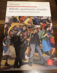 RIBELLI, QUESTUANTI E BANDITI. PROTESTE CONTADINE IN VENETO E IN …