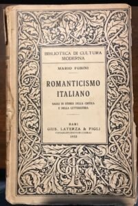 ROMANTICISMO ITALIANO. SAGGI DI STORIA DELLA CRITICA E DELLA LETTERATURA